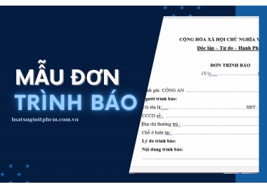 MẪU ĐƠN TRÌNH BÁO
